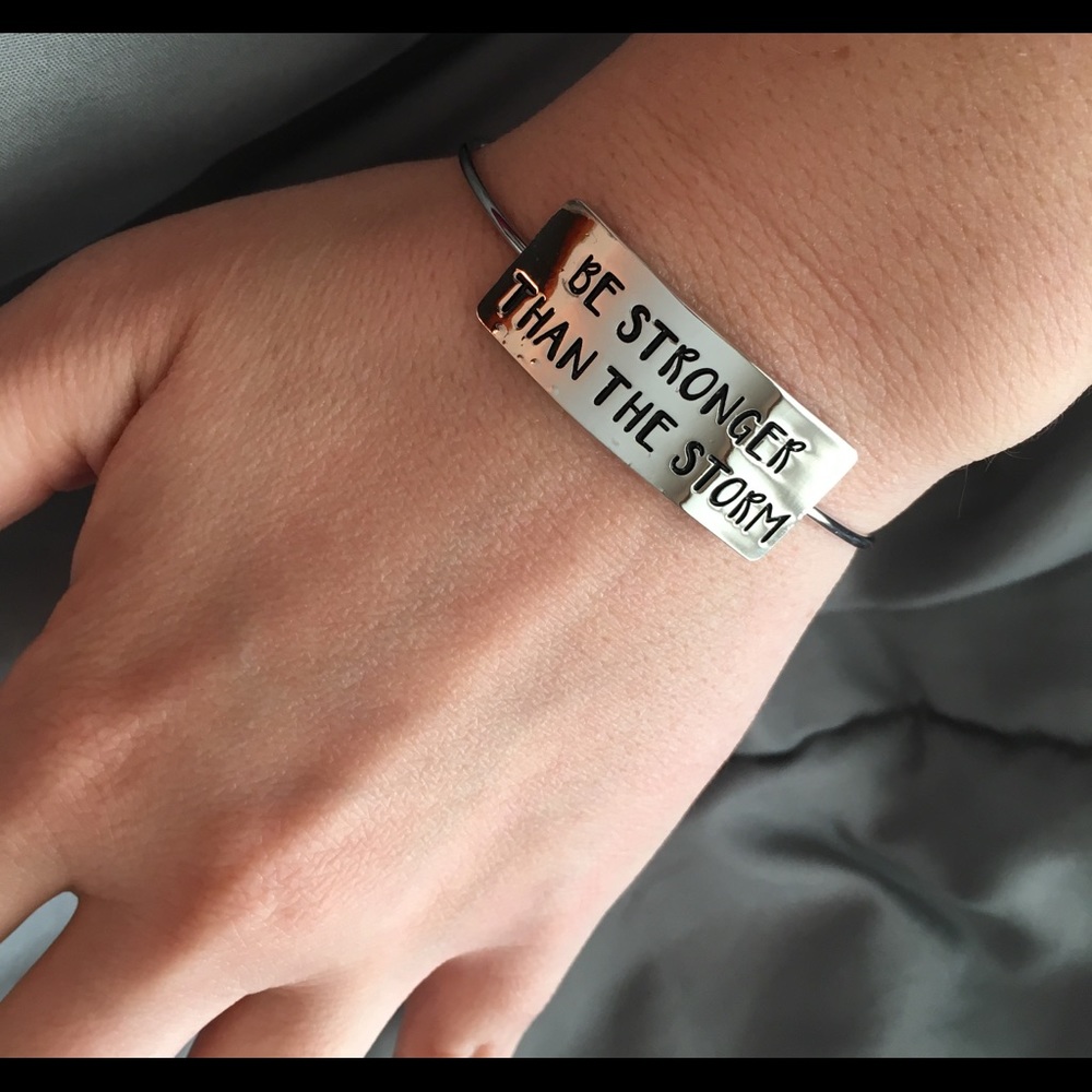 Be Stronger Than The Storm bracelet